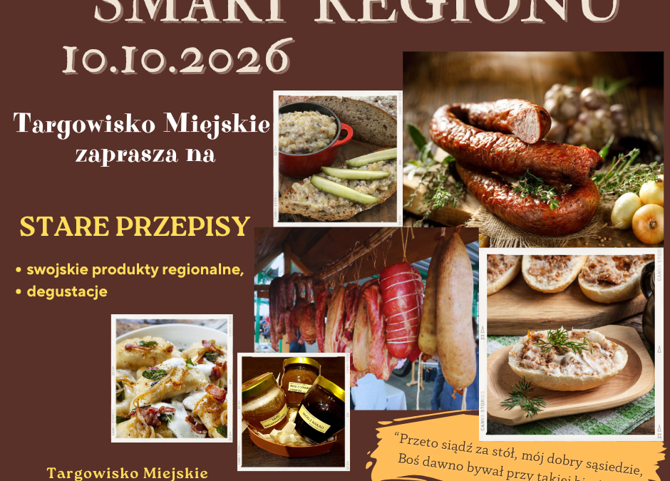 SMAKI REGIONU tuż tuż